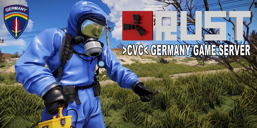 [GER]CVC-GERMANY RUST BLOODY ISLAND PVE RULES+++